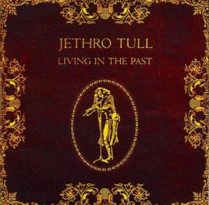 Jethro Tull - Living In The Past i gruppen VINYL / Pop-Rock hos Bengans Skivbutik AB (1832098)