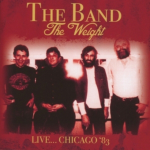 Band - Weight - Live... Chicago '83 i gruppen CD / Pop-Rock hos Bengans Skivbutik AB (1832215)