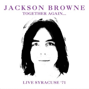 Jackson Browne - Together Again i gruppen CD / Pop-Rock hos Bengans Skivbutik AB (1832216)