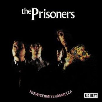 Prisoners - Thewisermiserdemelza i gruppen CD / Toppsäljare hos Bengans Skivbutik AB (1836677)
