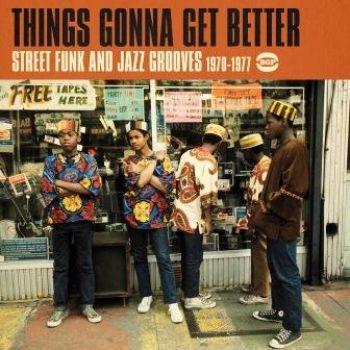 Various Artists - Things Gonna Get Better i gruppen CD / Toppsäljare hos Bengans Skivbutik AB (1836678)