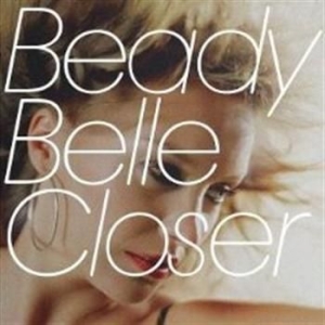 Beady Belle - Closer in the group CD / Jazz/Blues at Bengans Skivbutik AB (1836696)