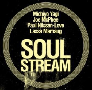 Michiyo/ Marhaug/ Nilssen-Love - Soul Stream i gruppen VINYL / Jazz/Blues hos Bengans Skivbutik AB (1836831)