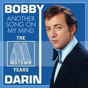 Bobby Darin - Another Song On My Mind - Motown Ye i gruppen CD / RNB, Disco & Soul hos Bengans Skivbutik AB (1837870)