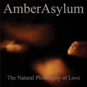 Amber Asylum - Natural Philosophy Of Love The i gruppen CD / Hårdrock hos Bengans Skivbutik AB (1840813)