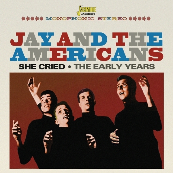 Jay And The Americans - She Cried i gruppen CD / Toppsäljare hos Bengans Skivbutik AB (1842256)