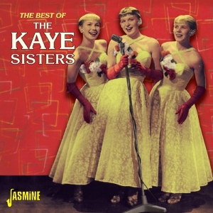 The Kaye Sisters - Best Of i gruppen CD / Pop-Rock hos Bengans Skivbutik AB (1842335)