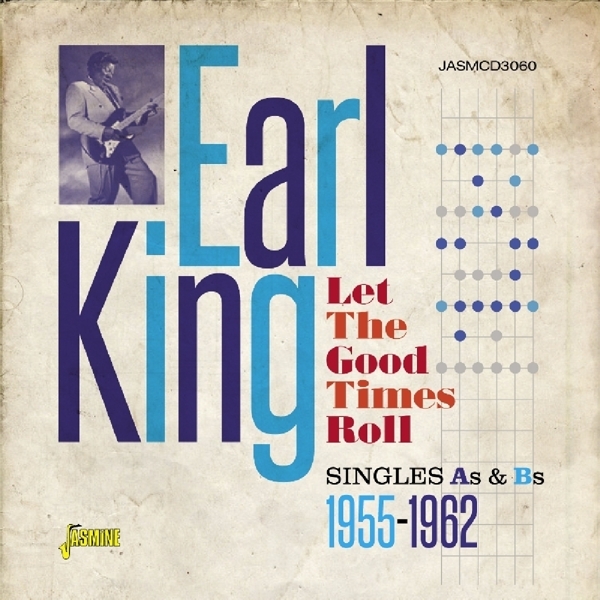 Earl King - Let The Good Times Roll i gruppen CD / Toppsäljare hos Bengans Skivbutik AB (1842337)