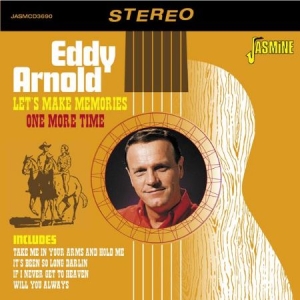 Arnold Eddy - Let's Make Memories One More Time i gruppen CD / Country hos Bengans Skivbutik AB (1842338)