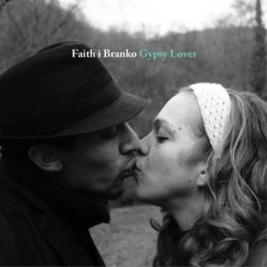 Faith I Branko - Gypsy Lover i gruppen CD / Elektroniskt hos Bengans Skivbutik AB (1842340)