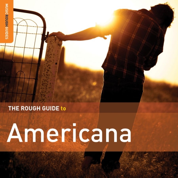 Various Artists - Rough Guide To Americana (Second Ed i gruppen CD / Toppsäljare hos Bengans Skivbutik AB (1842344)