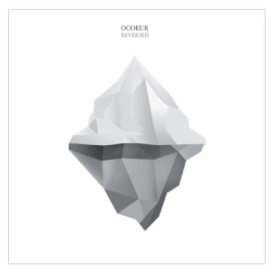 Ocoeur - Reversed i gruppen VINYL / Pop hos Bengans Skivbutik AB (1842358)