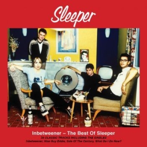Sleeper - Inbetweener - Best Of Sleeper i gruppen CD / Pop hos Bengans Skivbutik AB (1842411)