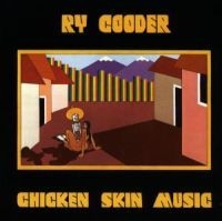 Ry Cooder - Chicken Skin Music i gruppen CD / RnB-Soul hos Bengans Skivbutik AB (1843084)