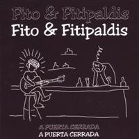 FITO Y FITIPALDIS - A PUERTA CERRADA i gruppen CD / Pop-Rock hos Bengans Skivbutik AB (1844099)