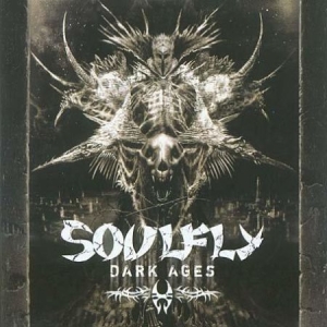 Soulfly - Dark Ages i gruppen CD / Rock hos Bengans Skivbutik AB (1845166)