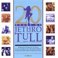 Jethro Tull - 20 Years Of Jethro Tull i gruppen CD / Pop-Rock hos Bengans Skivbutik AB (1846340)