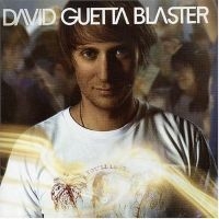 David Guetta - Guetta Blaster i gruppen CD / Dance-Techno hos Bengans Skivbutik AB (1846453)