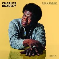 Bradley Charles - Changes i gruppen CD / RNB, Disco & Soul hos Bengans Skivbutik AB (1868258)