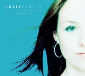 Fowlis Julie - As My Heart Is i gruppen CD / Pop hos Bengans Skivbutik AB (1868299)
