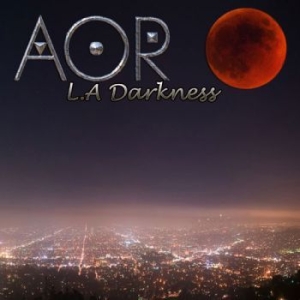 Aor - L.A Darkness i gruppen CD / Hårdrock/ Heavy metal hos Bengans Skivbutik AB (1868306)