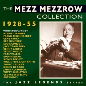 Mezzrow Mezz - Collection 1928-55 i gruppen CD / Jazz/Blues hos Bengans Skivbutik AB (1868400)