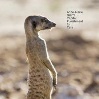 Giortz Anne Marie - Capital Punishment For Cars i gruppen CD / Pop-Rock hos Bengans Skivbutik AB (1868440)