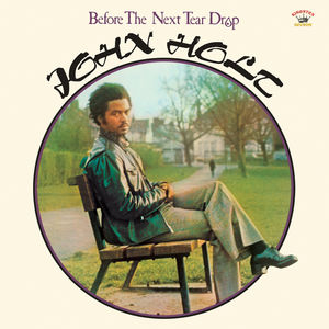 John Holt - Before The Next Tear Drop i gruppen VINYL / Vinyl Reggae hos Bengans Skivbutik AB (1868454)