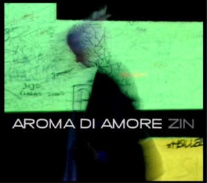 Aroma Di Amore - Zin i gruppen CD / Rock hos Bengans Skivbutik AB (1868506)