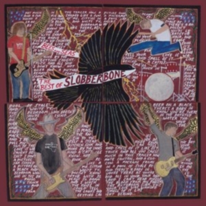 Slobberbone - Bees And Seas: The Best Of Slobberb i gruppen CD / Pop-Rock hos Bengans Skivbutik AB (1868861)