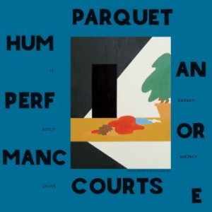 Parquet Courts - Human Performance i gruppen CD / Rock hos Bengans Skivbutik AB (1868889)