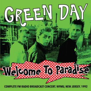 Green Day - Welcome To Paradiose i gruppen CD / Rock hos Bengans Skivbutik AB (1868950)