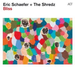 Schaefer Eric - Bliss i gruppen CD / Jazz/Blues hos Bengans Skivbutik AB (1869433)
