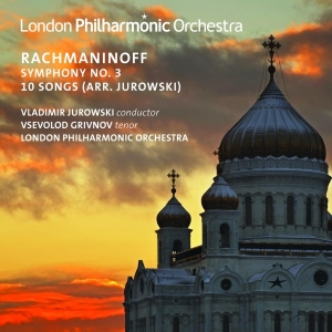London Philharmonic Orchestra & Vladimir Jurowski - Rachmaninoff: Symphony No. 3 & 10 Songs (Arr. Jurowski) i gruppen CD / Klassiskt,Övrigt hos Bengans Skivbutik AB (1871650)
