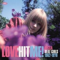 Various Artists - Love Hit Me! Decca Beat Girls 1962- i gruppen CD / Pop-Rock hos Bengans Skivbutik AB (1871697)
