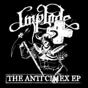 Implode - Anti Cimex Ep i gruppen VINYL / Hårdrock hos Bengans Skivbutik AB (1874113)