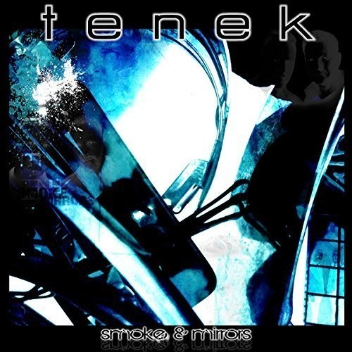 Tenek - Smoke & Mirrors i gruppen CD / Rock hos Bengans Skivbutik AB (1874257)