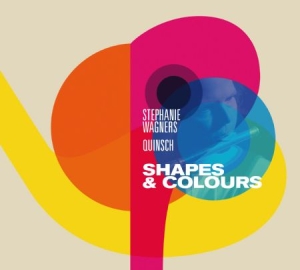 Quinsch (Stephanie Wagner) - Shapes & Colours i gruppen CD / Pop hos Bengans Skivbutik AB (1874293)