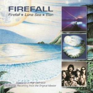 Firefall - Firefall/Luna Sea/Elan i gruppen CD / Pop-Rock hos Bengans Skivbutik AB (1874305)