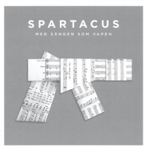 Spartacus - Med Sången Som Vapen i gruppen CD / Pop-Rock hos Bengans Skivbutik AB (1874337)