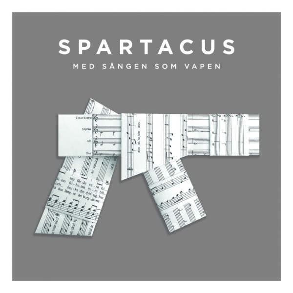 Spartacus - Med Sången Som Vapen i gruppen CD / Pop hos Bengans Skivbutik AB (1874337)