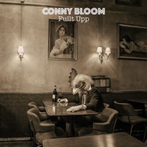 Bloom Conny - Fullt Upp i gruppen CD / Rock hos Bengans Skivbutik AB (1876166)