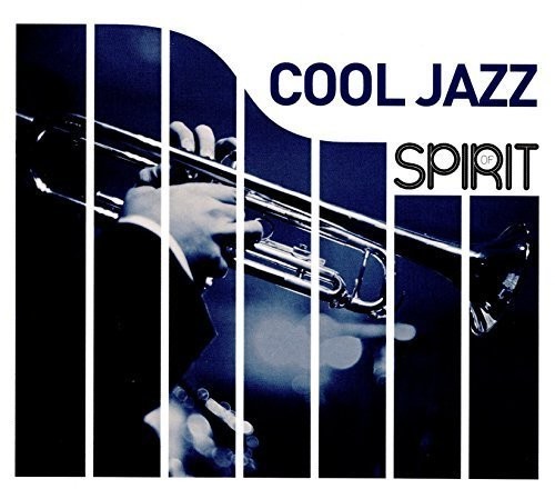 Blandade Artister - Spirit Of Cool Jazz i gruppen CD / Jazz/Blues hos Bengans Skivbutik AB (1876196)