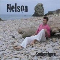 Nelson - Somewhere i gruppen CD / Pop hos Bengans Skivbutik AB (1876359)