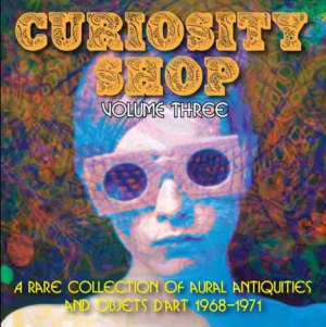 Various Artists - Curiosity Shop Volume Three i gruppen CD / Pop-Rock hos Bengans Skivbutik AB (1876364)