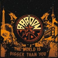 Baboon Show The - World Is Bigger Than You The (Vinyl i gruppen VI TIPSAR / Fredagsreleaser / Fredag Den 23:e Februari 2024 hos Bengans Skivbutik AB (1877188)