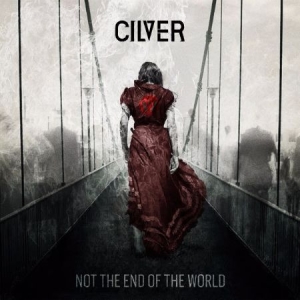 Cilver - Not The End Of The World i gruppen CD / Reggae hos Bengans Skivbutik AB (1877642)