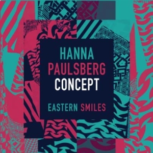 Hanna Paulsberg Concept - Eastern Smiles i gruppen CD / Jazz/Blues hos Bengans Skivbutik AB (1877671)