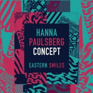 Hanna Paulsberg Concept - Eastern Smiles i gruppen CD / Jazz hos Bengans Skivbutik AB (1877671)