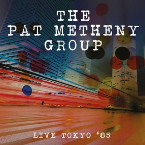 Pat Metheny - Live Tokyo '85 i gruppen Minishops / Pat Metheny hos Bengans Skivbutik AB (1878841)